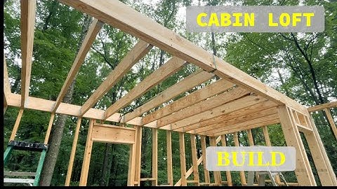 CABIN LOFT AND BATHROOM FRAMING |PART 8|OFF GRID CABIN BUILD