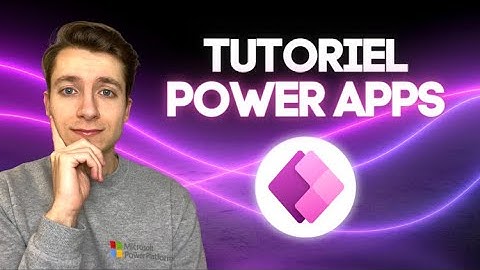 Tutoriel - Créer sa première application Power Apps