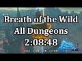 Breath of the Wild All Dungeons Speedrun in 2:08:48 (No Amiibo)