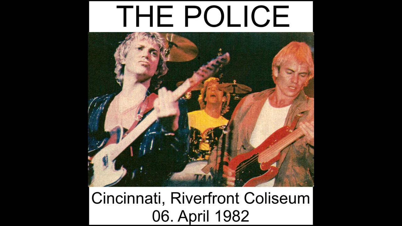 The Police- Cincinnati, OH "Riverfront Coliseum" 4-06-1982 (FULL AUDIO SHOW)