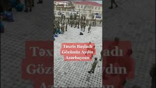 Texris Başladı Esgerler Eve Dönür. Gözün Aydın Azerbaycan.