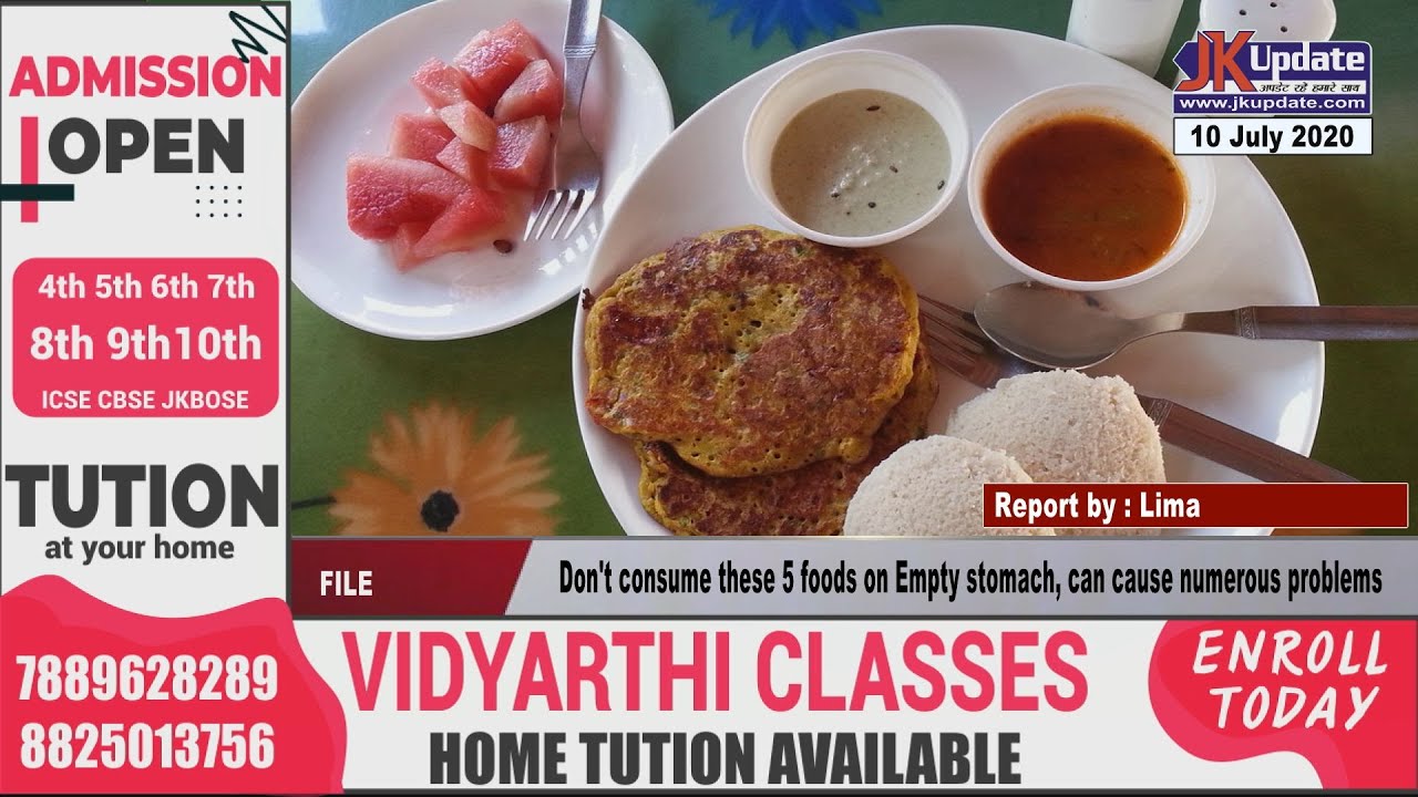 Don't consume these 5 foods on Empty stomach, can cause numerous