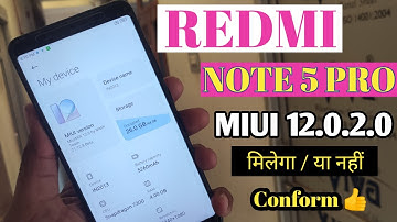 REDMI NOTE 5 PRO || MIUI 12.0.2.0 || Stable  Update -  इंतजार खत्म 😲