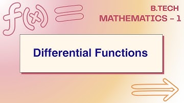 Differential Functions | Engineering Mathematics 1