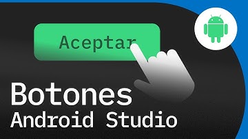 Botones paso a paso en Android Studio | Kotlin