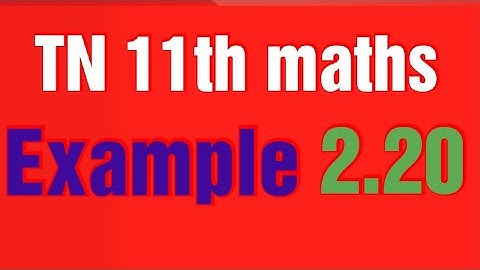 Tn 11th maths example 2. 20