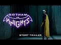 Gotham Knights - Official Court of Owls 4K Story Trailer