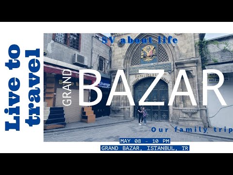 GRAND BAZAR ISTANBUL.