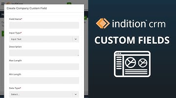 Create a Custom field in CRM | Indition CRM