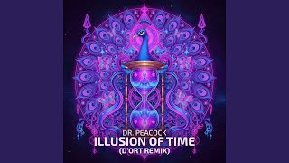 Illusion of Time (D'ort Remix)