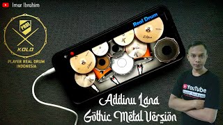 ADDINU LANA - GOTHIC METAL VERSION | REAL DRUM COVER