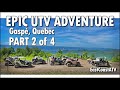 Crossing The Gaspe by ATV - Part 2