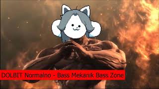 Bass Mekanik   bass zone DOLBIT Normalno cover