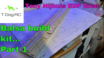 Tony Nijhuis 25" EDF Gnat - Balsa scratch build - PART 1