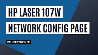 HP Laser 107W Print Network Configuration Page