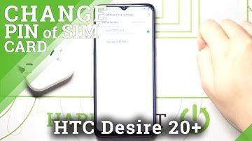 How to Set Up SIM PIN to SIM Card in HTC Desire 20+
