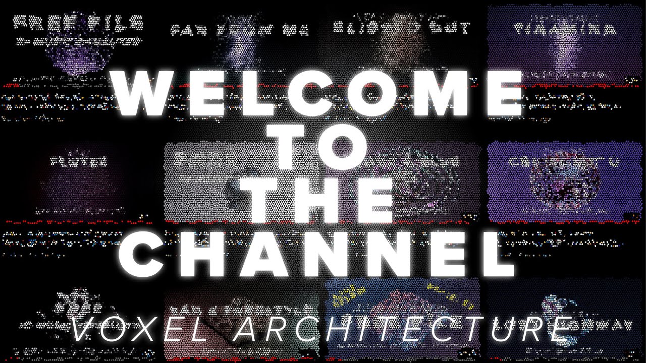 Welcome to Voxel Architecture: 3D Visualization Tutorials and Music Videos Collection Trailer