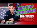 Best of tom dwan  high stakes poker season 9