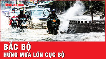 Bắc Bộ hứng mưa rào và giông rải rác, đề phòng lốc, sét, mưa đá và gió giật mạnh | Thời sự