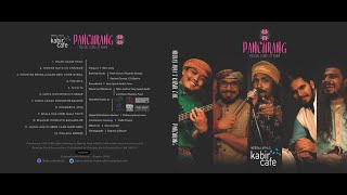 Neeraj Arya's Kabir Cafe : Panchrang Music Album JukeBox