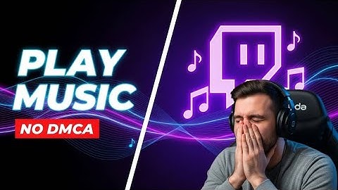How to Play Music on Twitch in 2025 Without DMCA Strikes