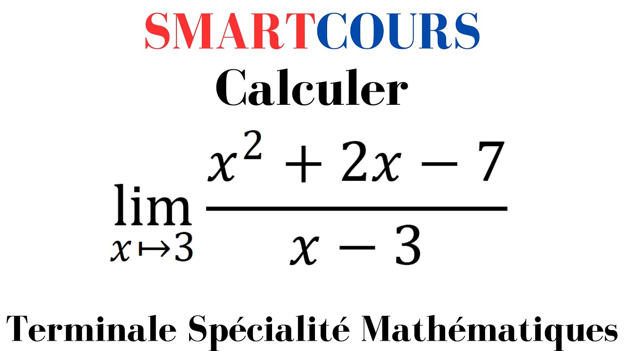 Calcul de limites de fonctions lim xtend3 (x²+2x7)(x3) Terminale — free download