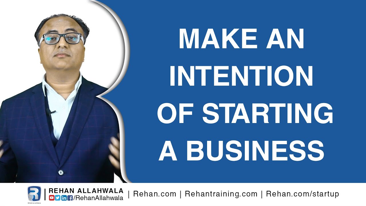 Thumbnail for Make an Intention of Starting a Business | Start Your Business With No Money | Ep 2