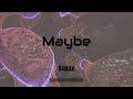 RamaN Maybe Official Visualizer