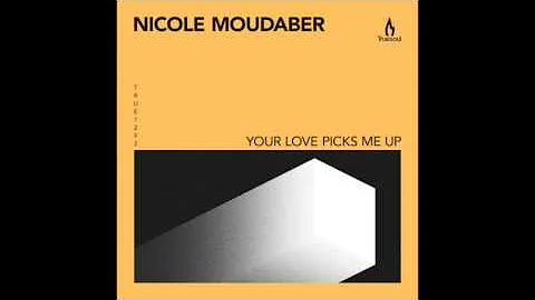 Nicole Moudaber  Your Love Picks Me Up  Truesoul  TRUE1292