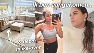 Ik ben aangekomen.. & decor make over!! 🤩