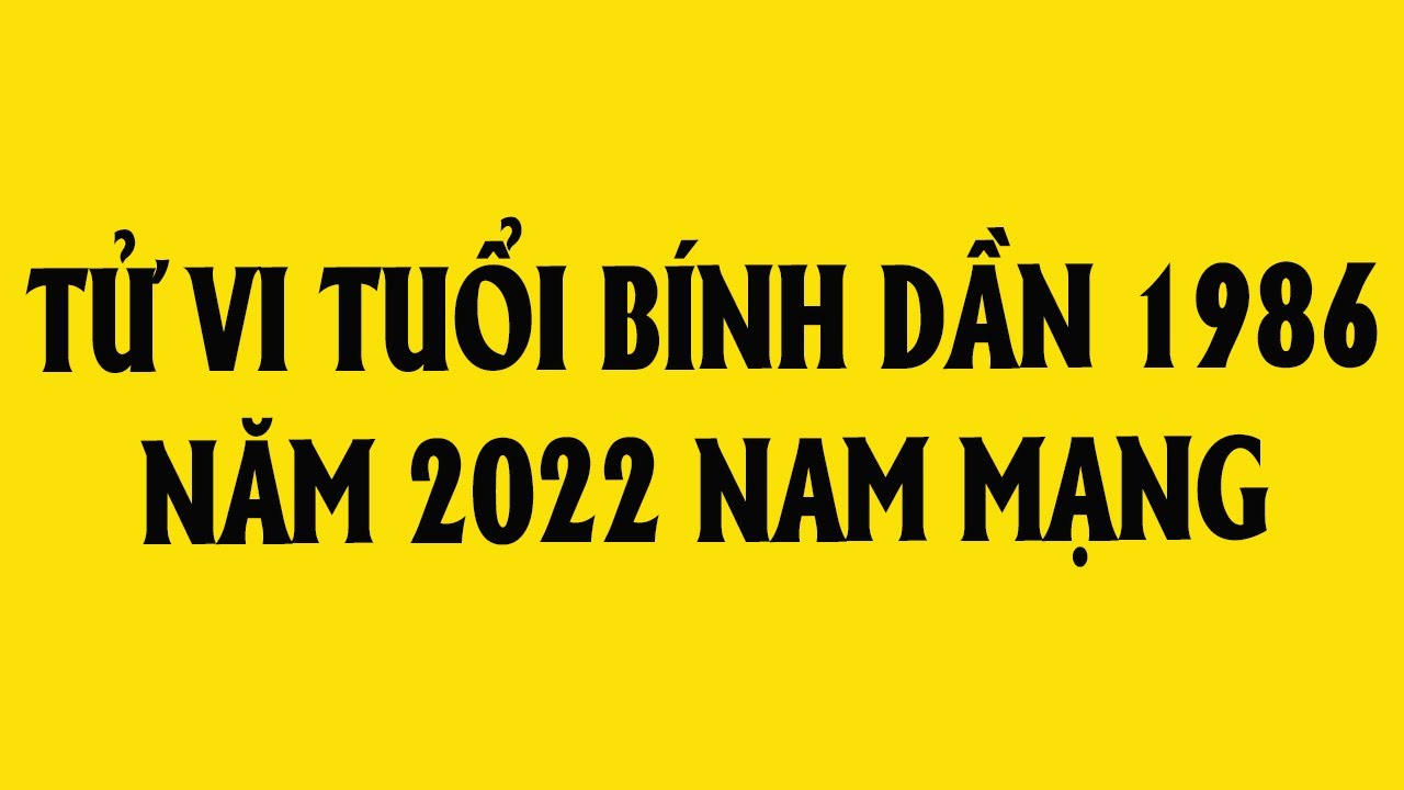 Xem tử vi 2021 tuổi Nhâm Dần sinh năm 1962 - Nam mạng ĐÚNG nhất