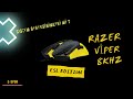 RAZER VİPER ELS EDITION / AMAN DİKKAT!! 8000HZ HAKKINDA MERAK EDİLENLER