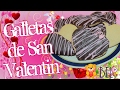 Galletas de San Valentín!!! *** Deli-fáciles y rápidas ***