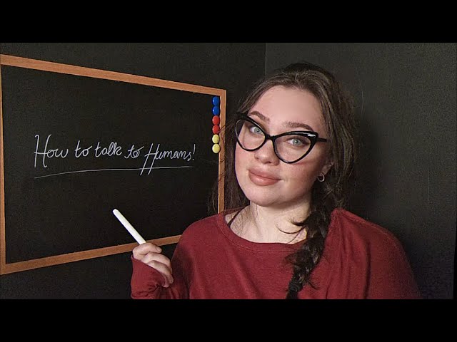 ASMR Etiquette for Non-humans (Class Roleplay, soft spoken, Midwestern Accent, Weird)