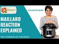 Two sleevers maillard reaction explained