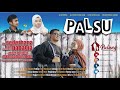 Palsu film keluarga  short movie pulang production 2020