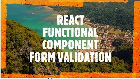 React Form Validation Functional Component