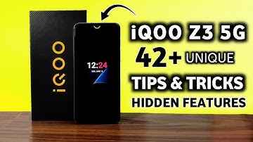 iQOO Z3 5G Tips & Tricks | iQOO Z3 Top 42+ Hidden Features Tips & Tricks in Hindi