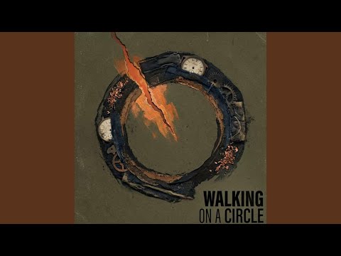 Walking on a Circle