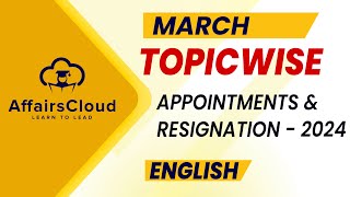 March 2024 - Appointments & Resignations | English | AffairsCloud