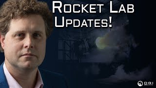 Rocket Lab Updates!