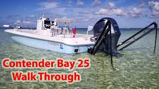 2019 Contender Bay 25 Walk Through