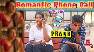 Romantic Phone Call with Boyfriend in Public 😍😜| PRANK | Just For Sirippu
