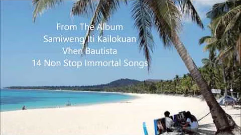 Non Stop Ilocano Songs Medley - Samiweng Ti Kailok...
