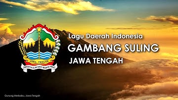 Gambang Suling - Lagu Daerah Jawa Tengah (Lirik dan Terjemahan)