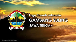 Video Mix - Gambang Suling - Lagu Daerah Jawa Tengah (Karaoke, Lirik dan Terjemahan) - Playlist 