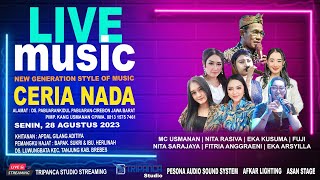 LIVE MUSIC CERIA NADA | DS. LUWUNGBATA KEC. TANJUNG KAB. BREBES | 28 AGUSTUS 2023