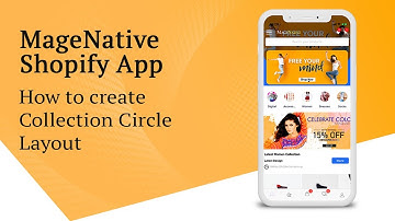 How to create Collections Circle Layout | MageNative Shopify Mobile App