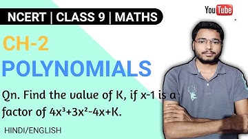 Find the value of k, if x-1 is a factor of 4x³+3x²-4x+k.|Class 9|Aknit Sir