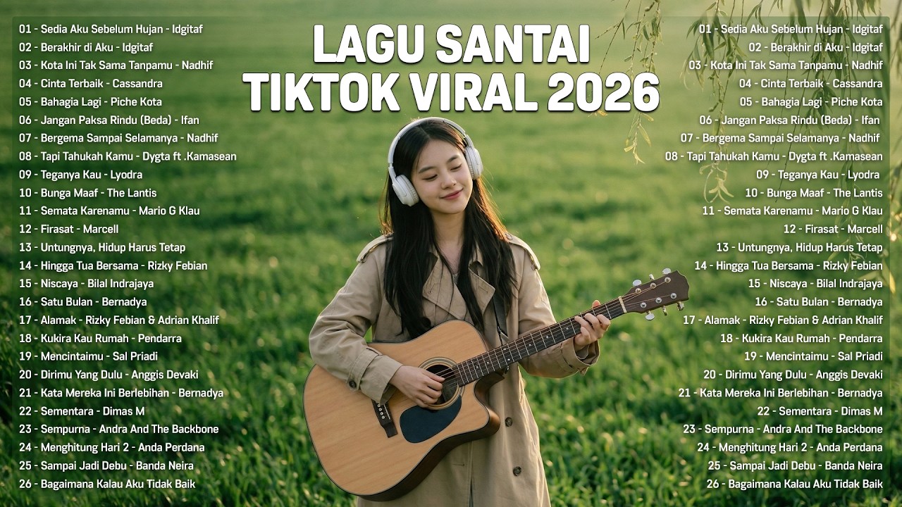 Lagu Santai Viral Tiktok 2026 — Lagu Pop Indonesia Terbaru 2026 | Top Hits Indonesia 2026 #cover